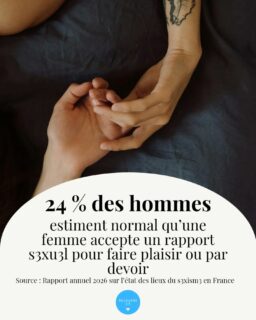 24 % des hommes estiment normal qu'une femme accepte un rapport s3xu3l pour faire plaisir ou par devoir 😱
Le rapport annuel sur l'état des lieux du s3xism3 en France n'a pas fini de nous surprendre 😅