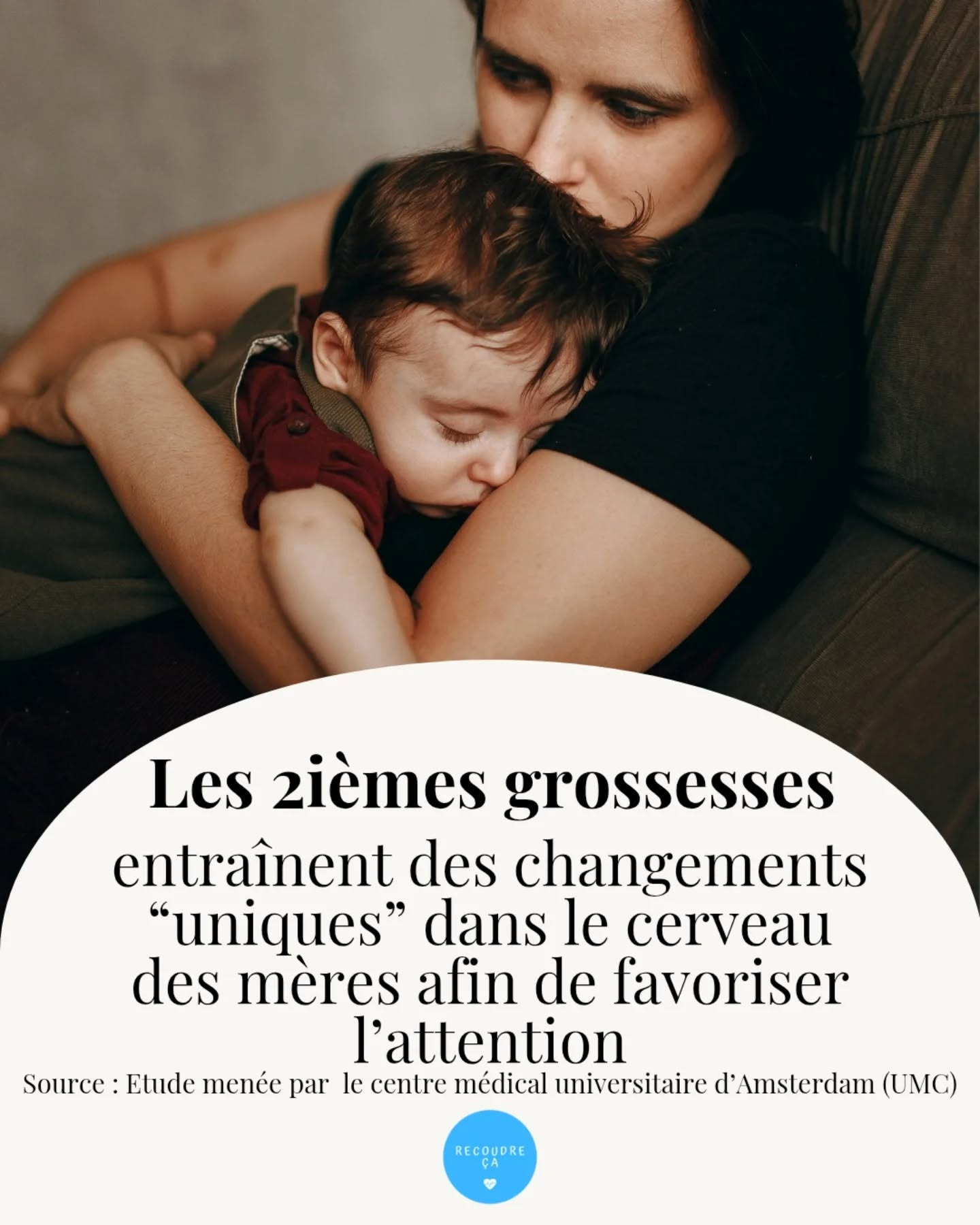 Les deuxièmes grossesses entraînent des changements "uniques" dans le cerveau des mères afin de favoriser l'attention 🧠
#recoudreca #grossesse #maternité #medecine #noustoutes