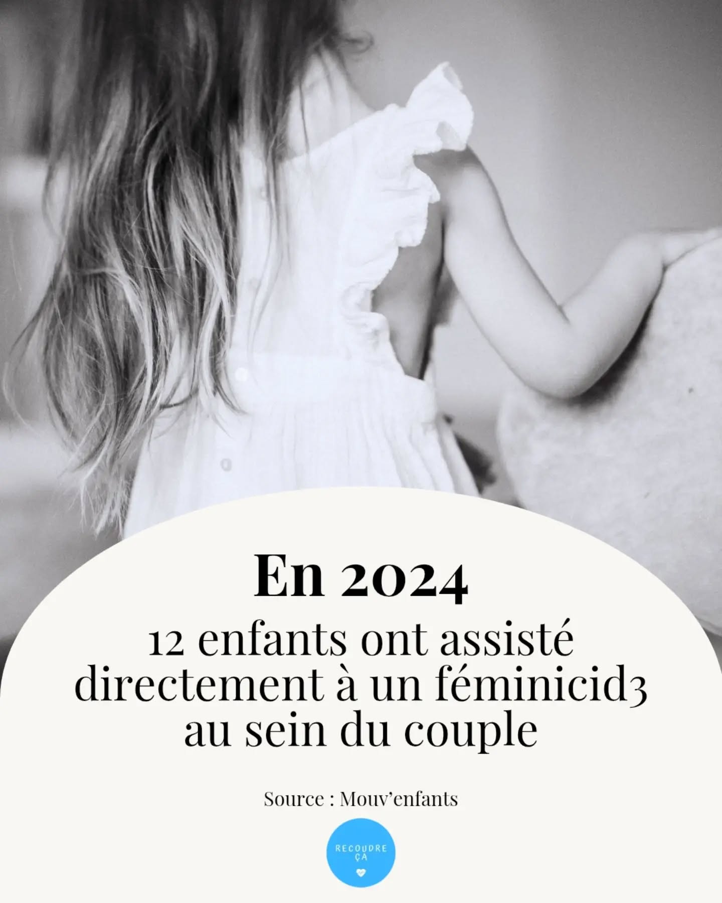 En 2024, 12 enfants ont assisté directement à un féminicid3 au sein du couple
#recoudreca #stopviolencesfaitesauxfemmes #stopfeminicides #libererlaparole #noustoutes