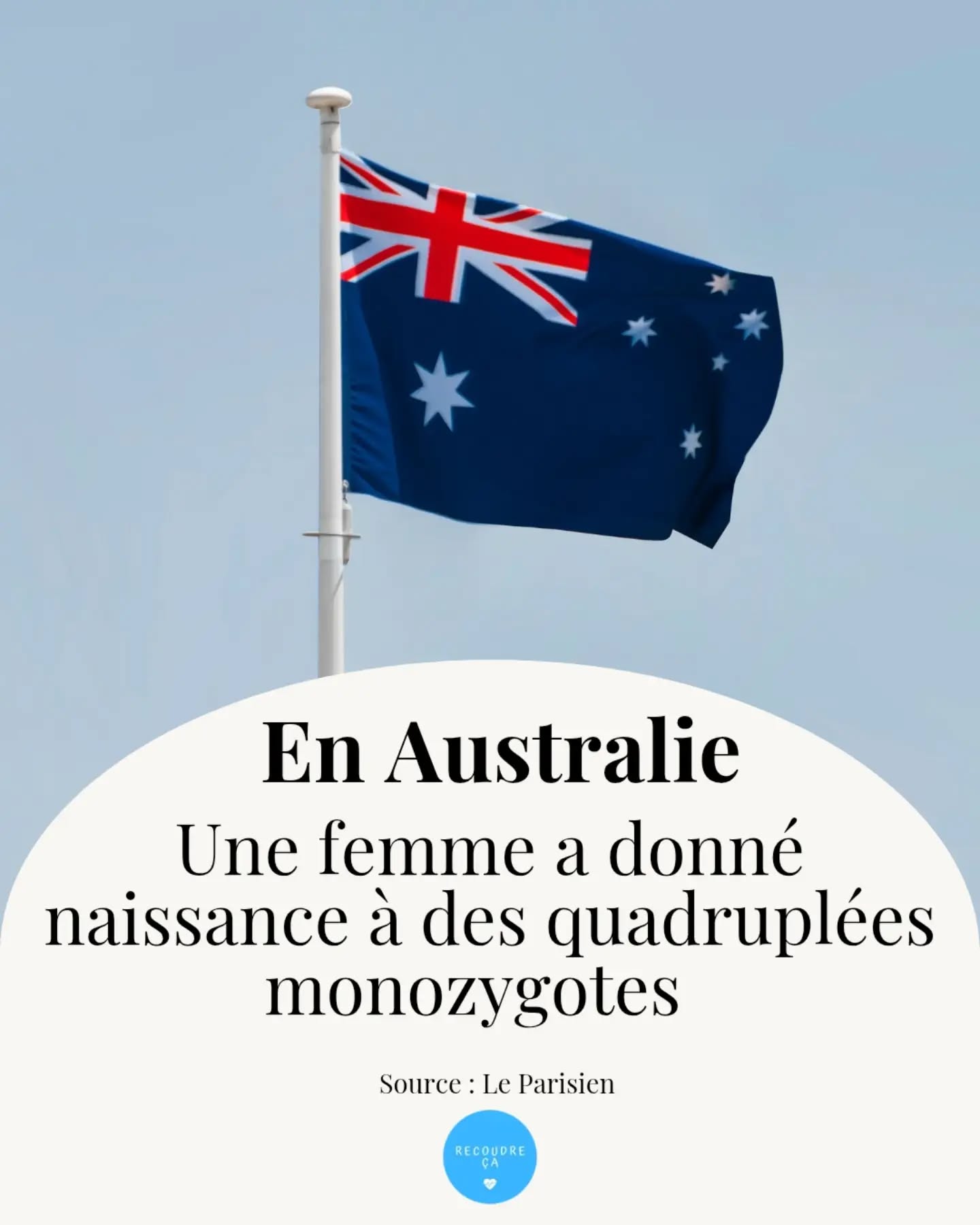 En Australie, une femme de 34 ans a donné naissance à des quadruplées monozygotes, suite à une grossesse naturelle. Une probabilité estimée à une chance sur quinze millions 😇
#recoudreca #maternité #grossesse #quadruple