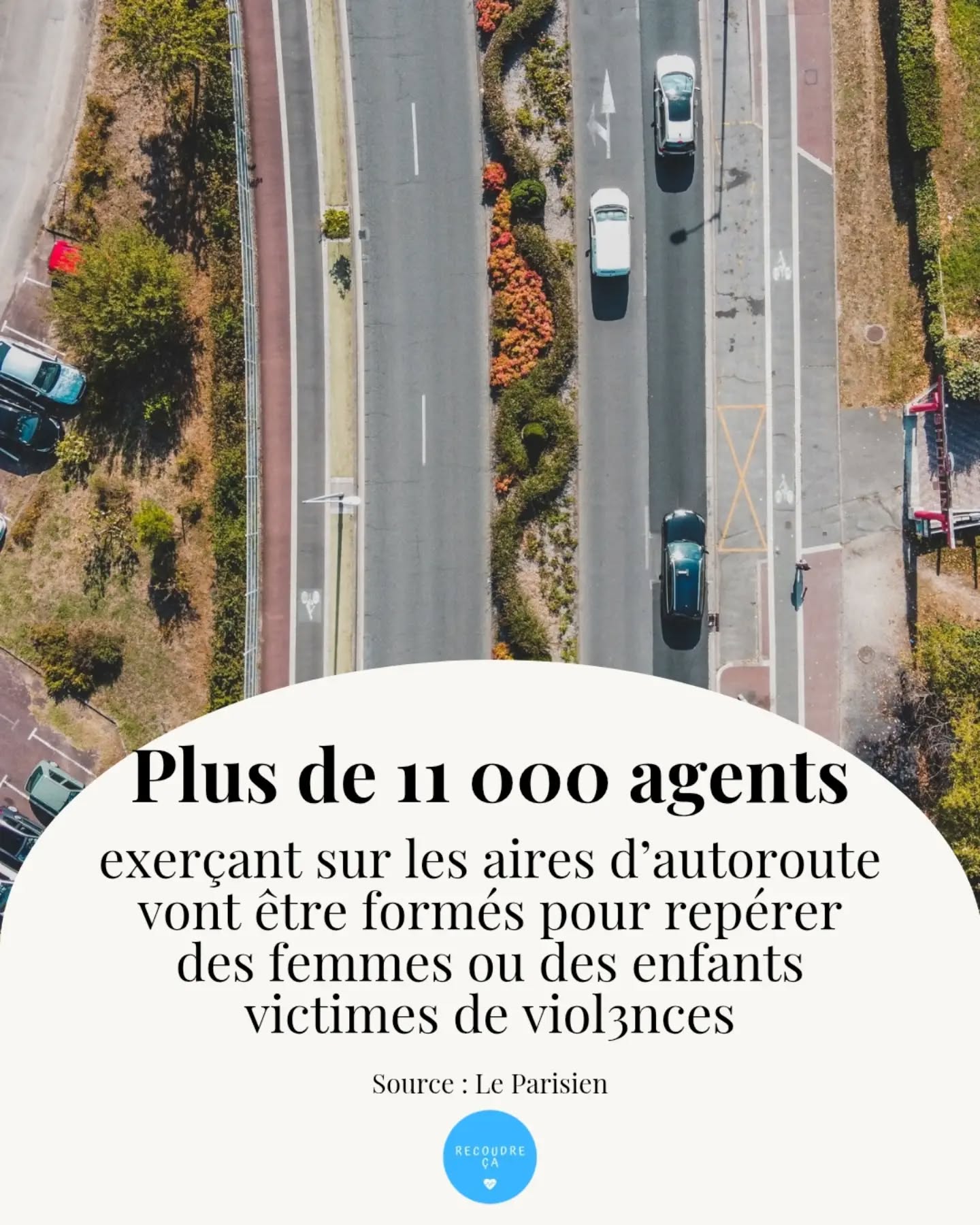 Plus de 11 000 agents de Vinci et de la SANEF vont être formés pour repérer des femmes ou des enfants victimes de viol3nces. Une campagne de sensibilisation va également être déployée dans 450 aires d'autoroute 

#recoudreca #violencesfaitesauxfemmes #violencesfaitesauxenfants #libererlaparole #stopviolencesfaitesauxfemmes